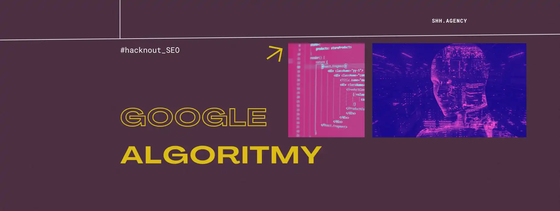 Hacknout SEO: Google Algoritmy
