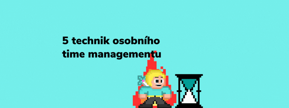 5 technik osobního time managementu