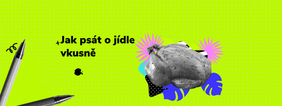 Jak psát o jídle vkusně