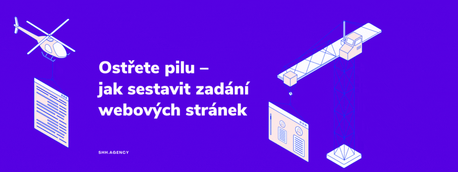 Ostřete pilu – jak sestavit zadání webových stránek